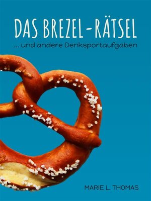 cover image of Das Brezel-Rätsel